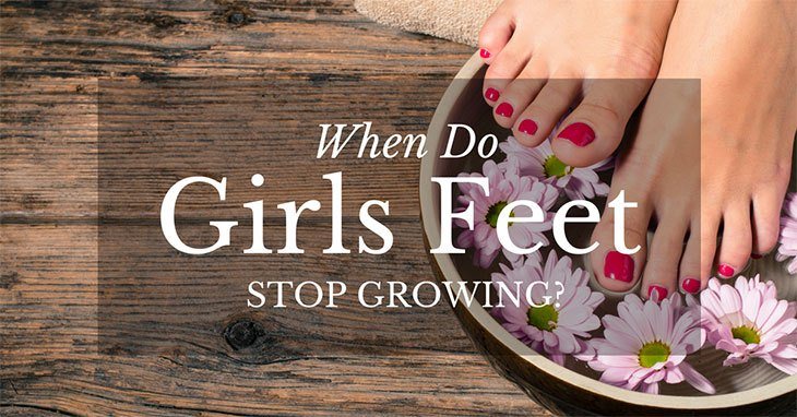 when do girls' feet stop growing