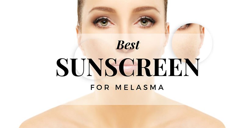 best sunscreen for melasma